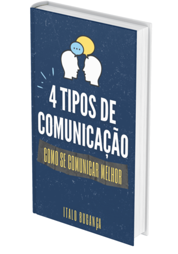 Ebook Tipos de Comunicacao Como se comunicar melhor Italo Buganca